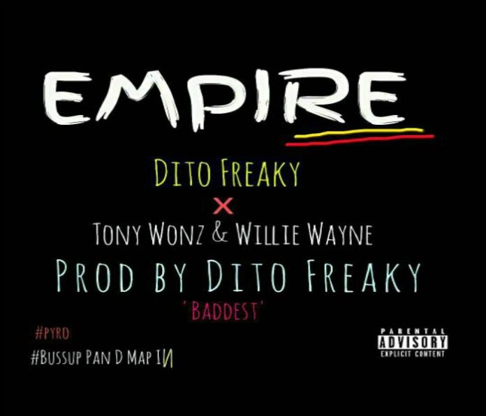 LISTEN TO EMPIRE BY DITO FREAKY