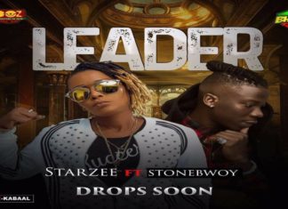 NEW MUSIC: Star Zee ft. Stonebwoy – Leader (Prod. by Beatz Dakay) NEW MUSIC: Star Zee ft. Stonebwoy – Leader (Prod. by Beatz Dakay)