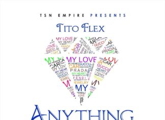 New Music: Tito Flex – Anything (Come take)