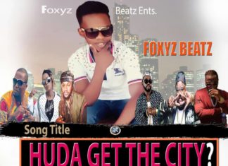 Foxyz Beatz – Huda get the city Foxyz Beatz - Huda get the city